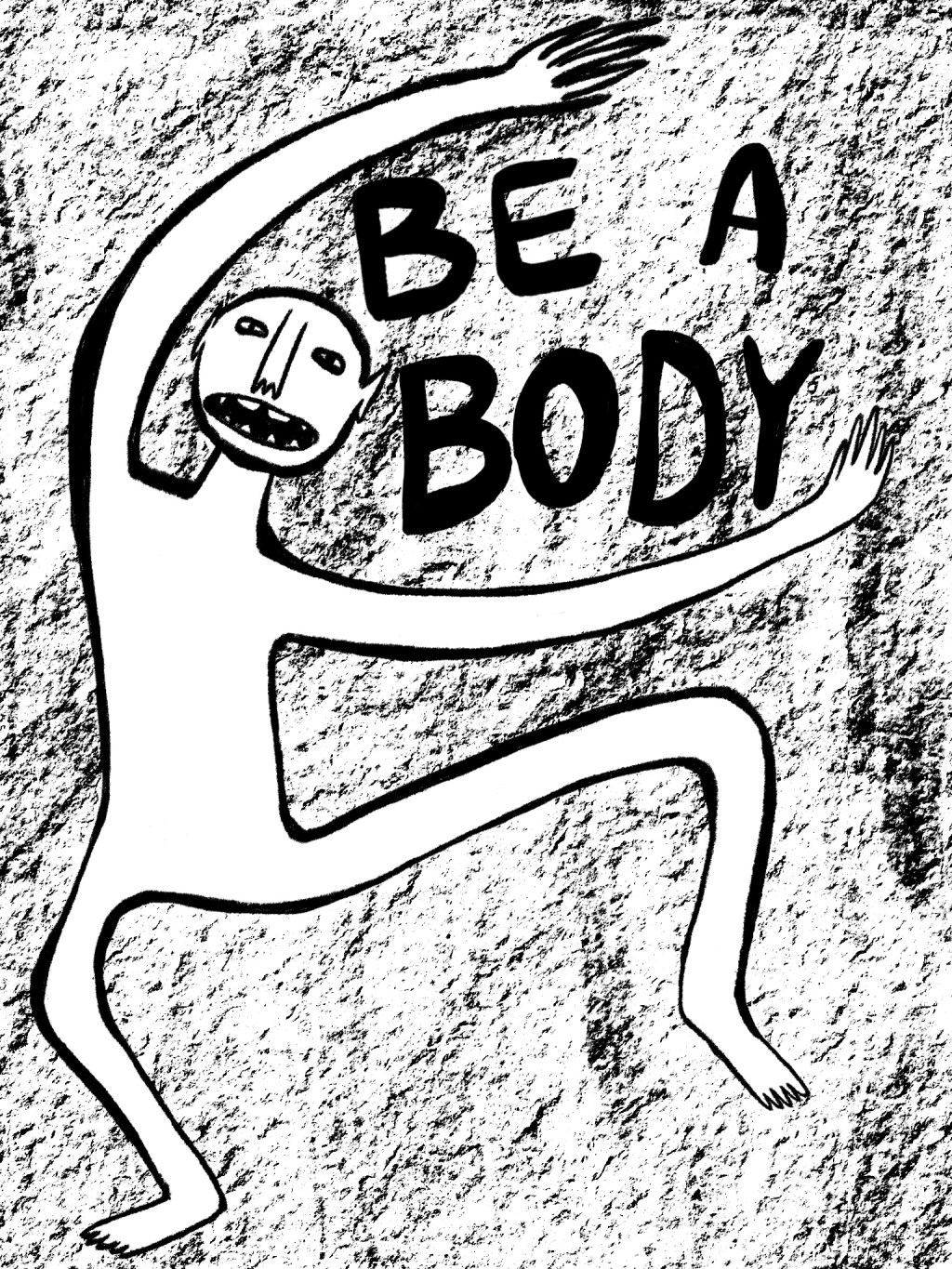 BE A BODY